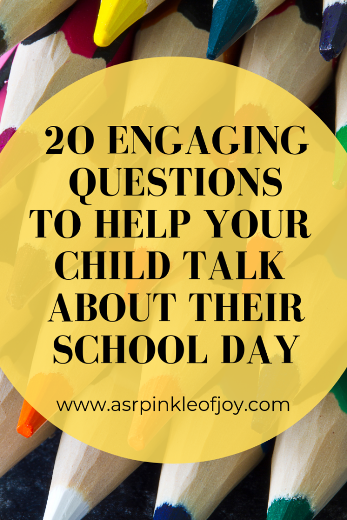 20-questions-to-ask-your-child-after-school-a-sprinkle-of-joy